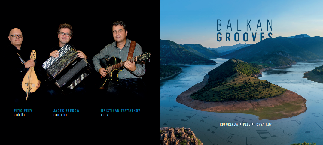 Balkan grooves Trio Grekow Peev Tsvyatkov